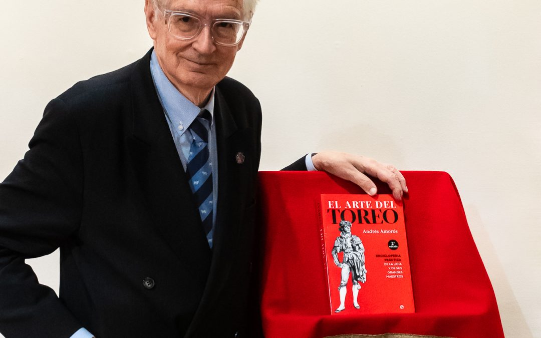 ANDRÉS AMORÓS, catedrático, cronista y escritor: “Si entendemos más de toros, una obra maestra nos hará disfrutar mucho más